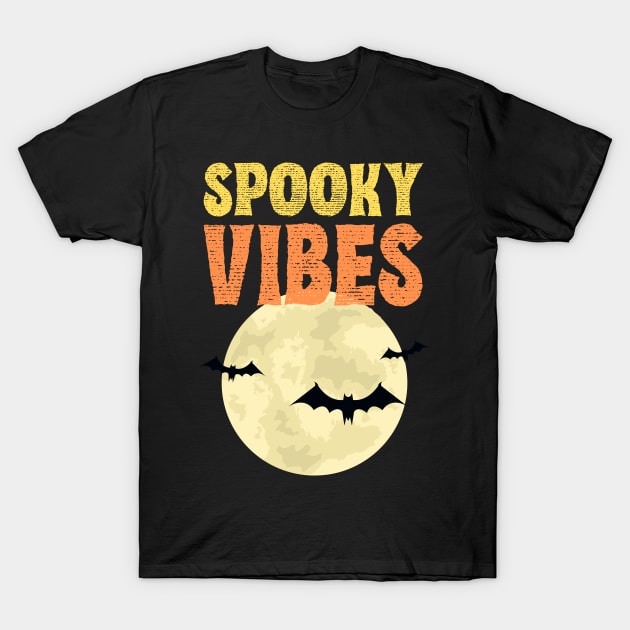 Spooky Vibes T-Shirt by KreativPix